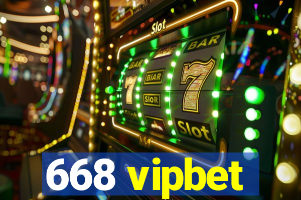 668 vipbet